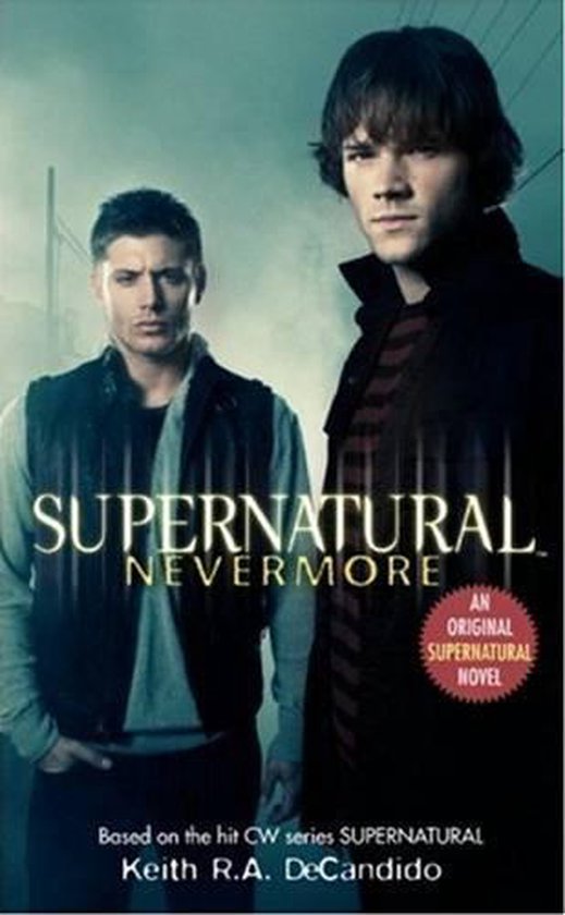 Supernatural Series 1 - Supernatural: Nevermore - cover