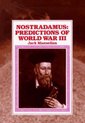 Nostradamus Predictions of World War III