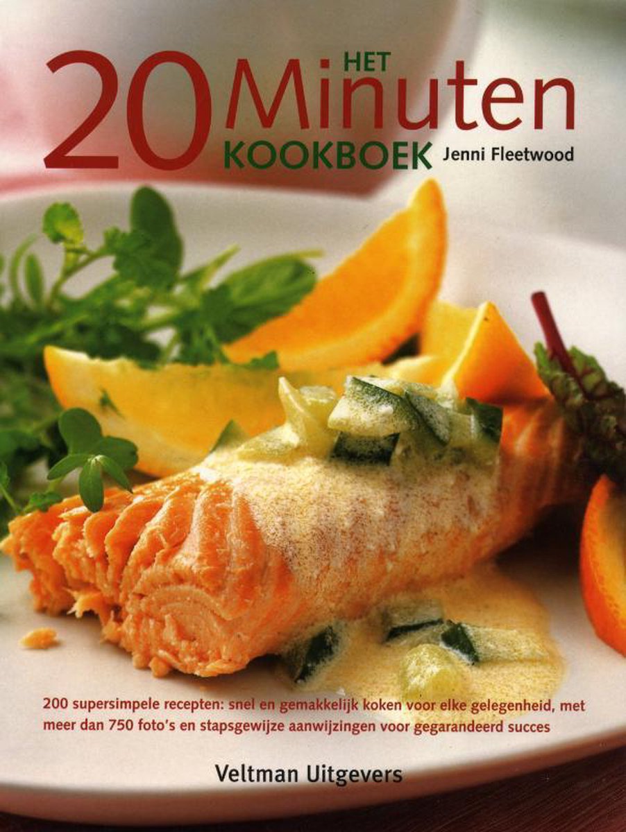 Het 20 Minuten Kookboek / Druk Heruitgave