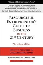 Resourceful Entrepreneur's Guide to Business