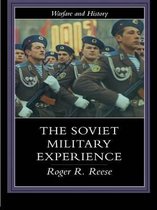 Warfare and History - The Soviet Military Experience
