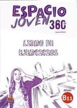 Espacio Joven 360 : Nivel B1.1 : Exercises book with free coded access to the ELETeca