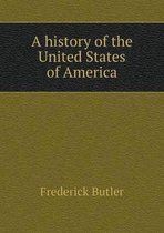A history of the United States of America
