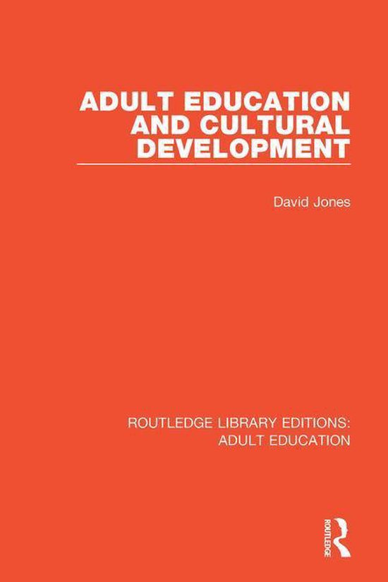 Routledge Library Editions: Adult Education - Adult Educatio ... - cover