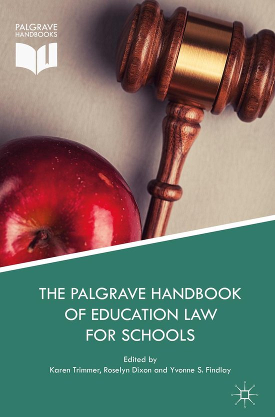 The Palgrave Handbook of Education Law for Schools - cover