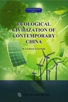 Ecological Civilization of Contemporary China