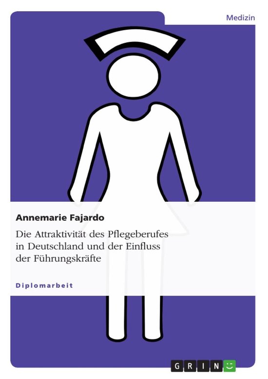 Die Attraktivität des Pflegeberufes in Deutschland und der  ... - cover