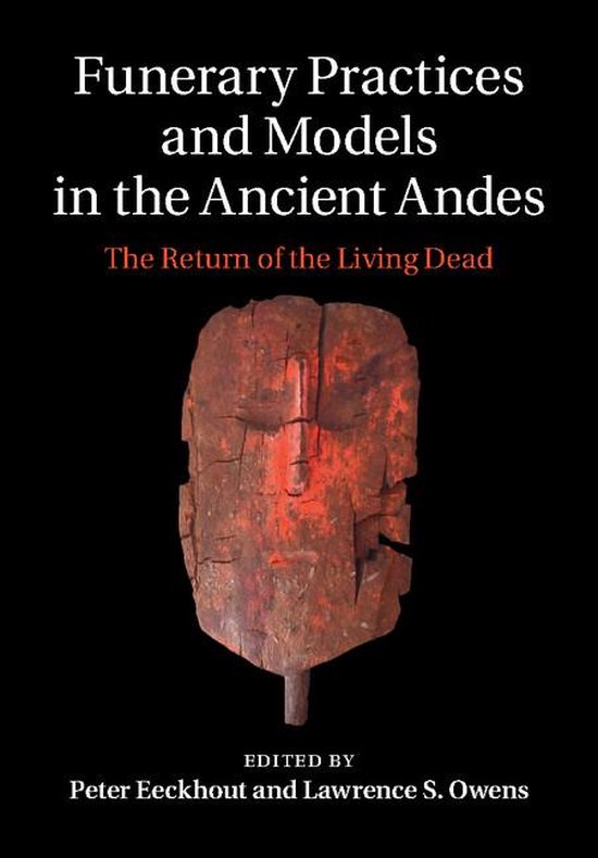 Funerary Practices and Models in the Ancient Andes - cover