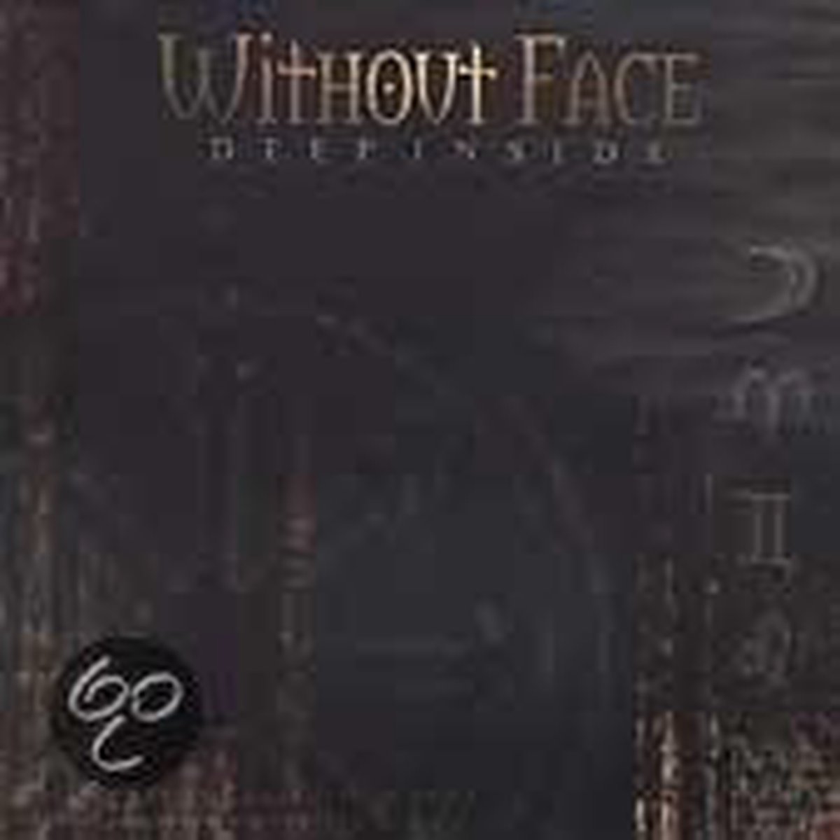 Without Face - Deep Inside