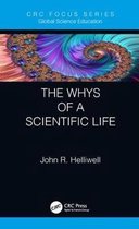 Global Science Education-The Whys of a Scientific Life
