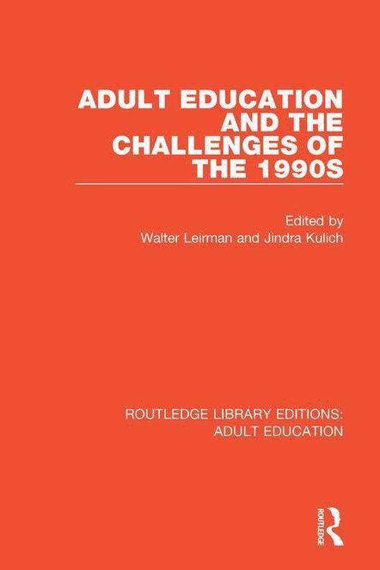 Routledge Library Editions: Adult Education - Adult Educatio ... - cover