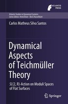 Atlantis Studies in Dynamical Systems 7 - Dynamical Aspects of Teichmüller Theory