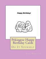 Pekingese Happy Birthday Cards