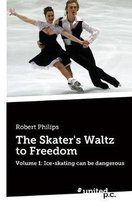 The Skater's Waltz to Freedom