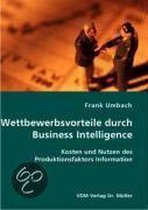 Wettbewerbsvorteile durch Business Intelligence