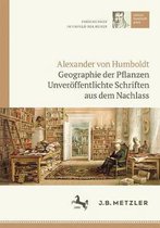 Alexander von Humboldt Geographie der Pflanzen