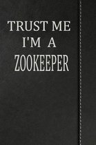 Trust Me I'm a Zookeeper