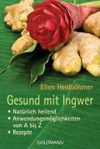 Gesund mit Ingwer