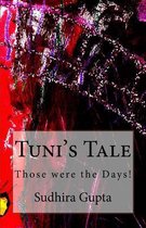 Tuni's Tale