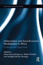 Routledge African Studies- Urbanization and Socio-Economic Development in Africa