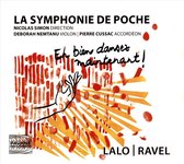 La Symphonie De Poche, Nicolas Simon, Pierre Cussac, Deborah Nemtanu - Eh Bien Dansez Maintenant! (CD)