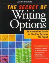 The Secret of Writing Options