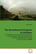 The Resettlement Program in Ethiopia