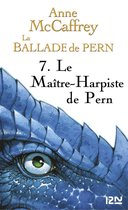 Hors collection 7 - La Ballade des Pern - tome 7 Le maître-harpiste de Pern