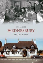 Through Time - Wednesbury Through Time