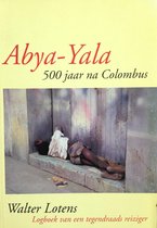 Abya-yala , 500 jaar na columbus