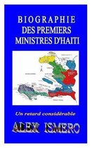 Biographie Des Premiers Ministres d'Haiti