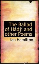 The Ballad of Hadji and Other Poems