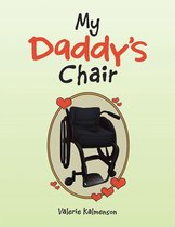 My Daddy’S Chair