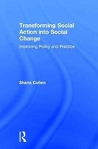 Transforming Social Action into Social Change