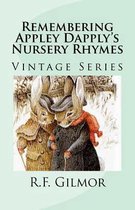 Remembering Appley Dapply's Nursery Rhymes