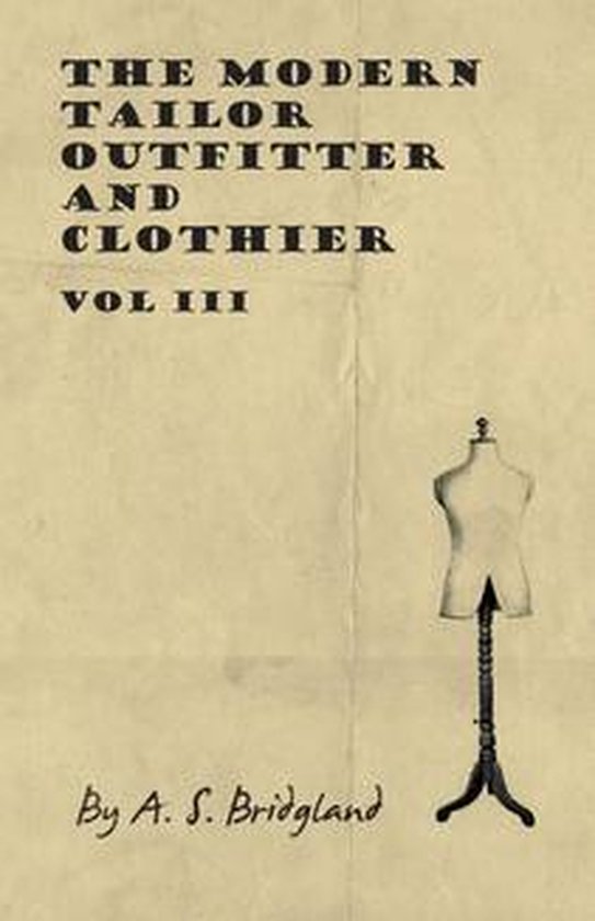 The Modern Tailor Outfitter and Clothier - Vol III - cover