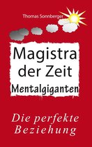 Emotionen/ Selbstorganisation - Magistra der Zeit