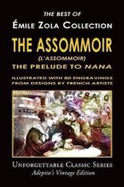 mile Zola Collection - The Assommoir (l'Assommoir), the Prelude to Nana