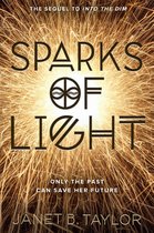 Into the Dim - Sparks of Light
