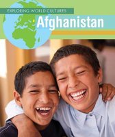 Exploring World Cultures (First Edition)- Afghanistan