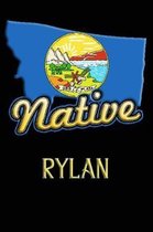 Montana Native Rylan