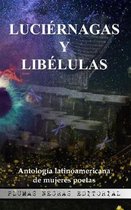 Luci rnagas y Lib lulas