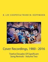 Cover Recordings, 1900 - 2016