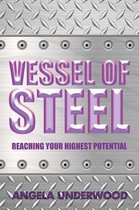 Vessel of Steel