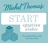 Start Egyptian Arabic New Edition (Learn Arabic with the Michel Thomas Method)