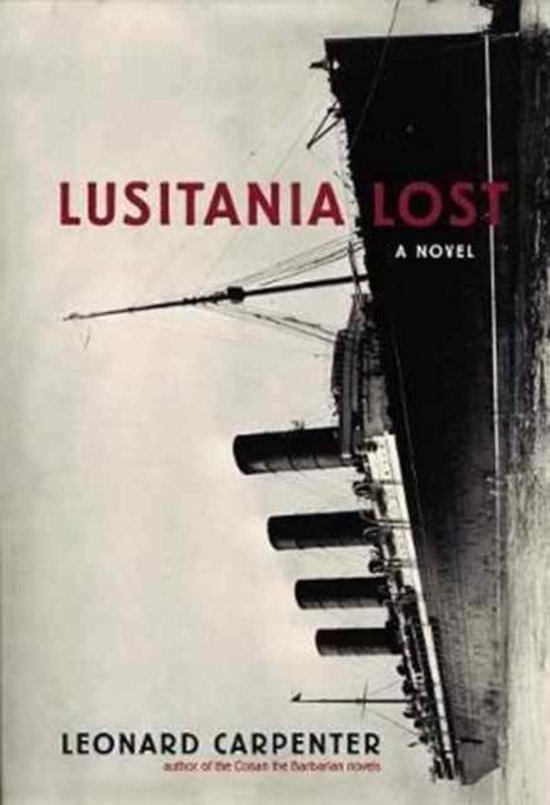 Lusitania Lost: A Novel (Historical Fiction Book) - cover