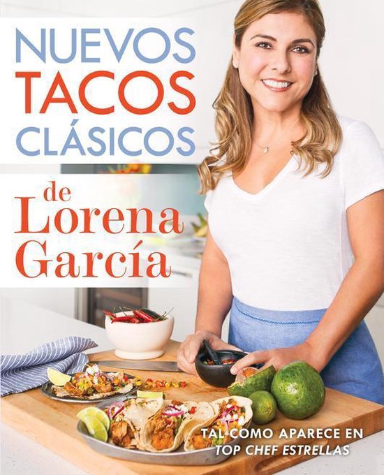 Nuevos tacos clásicos de Lorena García - cover
