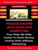 Business & Money- Passive Income With Affiliate Marketing