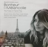 Bonheur & Melancolie - The Finest In French Pop