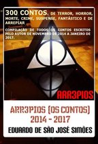 Arr3pios (Os Contos) 2014 - 2017 (Arr3pios, #11)